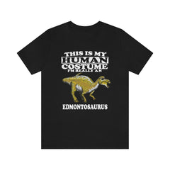This Is My Human Costume I'm Really An Edmontosaurus Shirt - Edmontosaurus print design