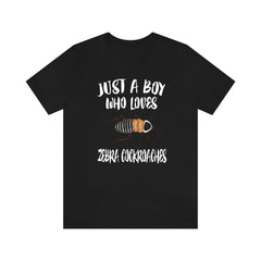 Just A Boy Who Loves Zebra Cockroaches Shirt - zebra cockroach print design