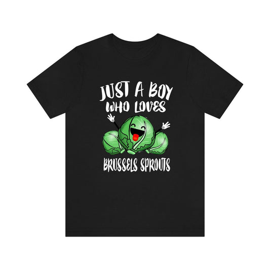 Just a boy who loves brussels sprouts vegan cruciferous vegetable tee