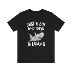 Just A Boy Who Loves Sharks Shirt, Shark Lover Shirt, Shark Shirt, Shark Lover Gift, Animal Adult Kids T-Shirt Image 1