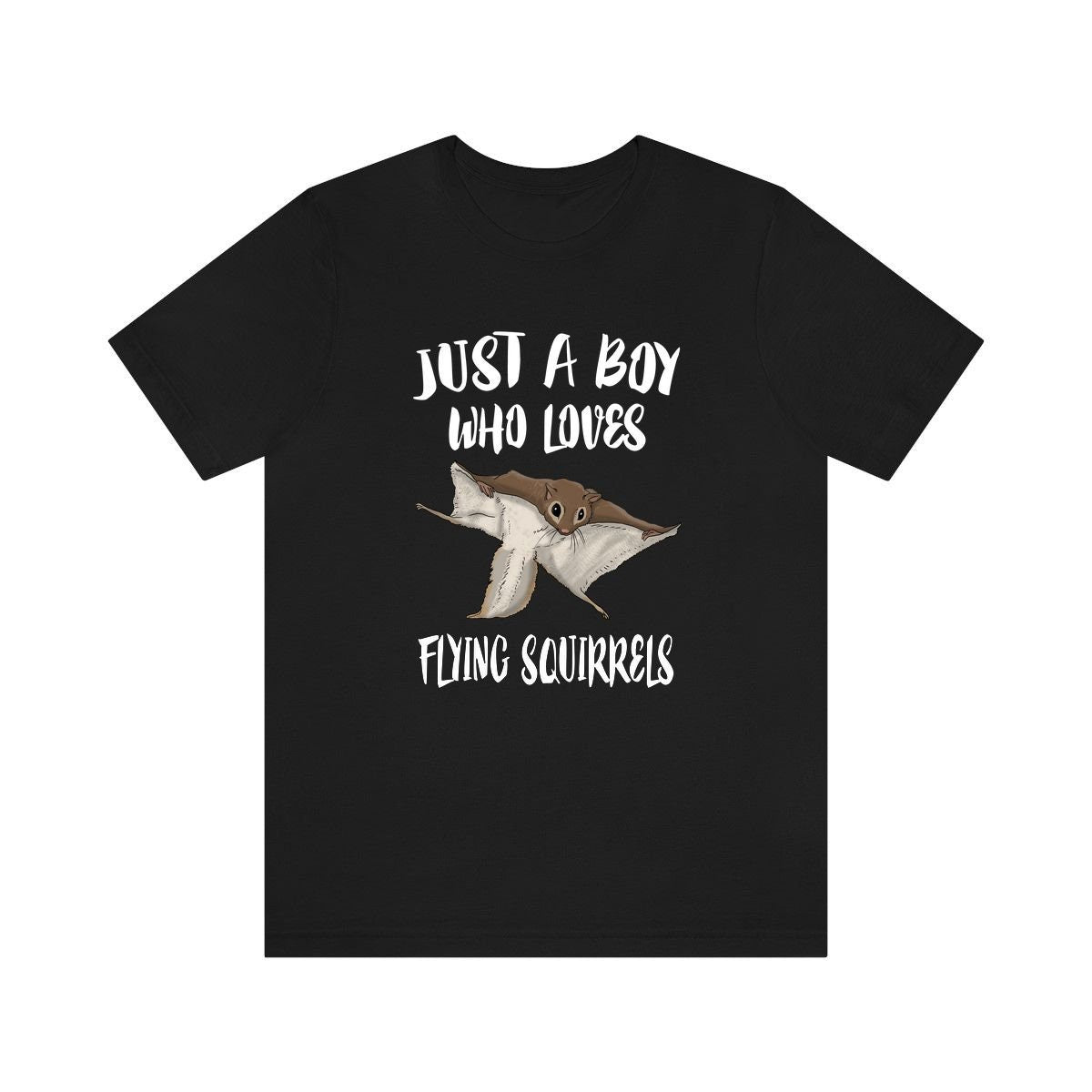 Just A Boy Who Loves Flying Squirrels Shirt, Flying Squirrel Lover Shirt, Squirrel Shirt, Squirrel Lover Gift, Animal Adult Kids T-Shirt Image 1