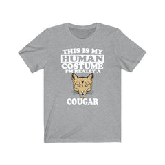 This Is My Human Costume I'm Really A Cougar Shirt - cougar print design