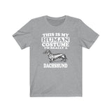 This Is My Human Costume I'm Really A Dachshund Dog Shirt, Dachshund Lover Shirt, Dachshund Shirt, Dachshund Lover Gift, Animal Gift Image 3