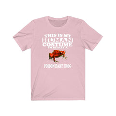 This Is My Human Costume I'm Really A Poison Dart Frog Shirt - dart frog print design
