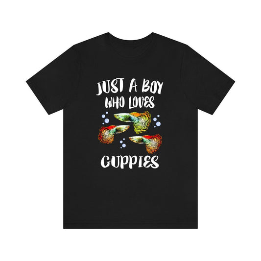 Just a boy who loves guppies tropical livebearer aquarium fish tee
