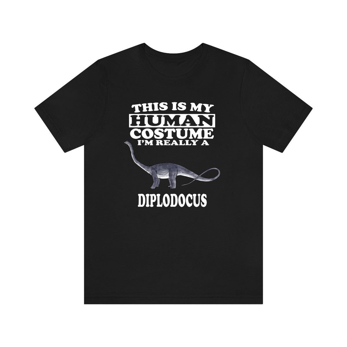This Is My Human Costume I'm Really A Diplodocus Dinosaur Shirt, Diplodocus Lover Shirt, Dinosaur Shirt, Dinosaur Gift, Animal Gift Image 1