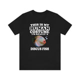 This Is My Human Costume I'm Really A Discus Fish Shirt, Discus Lover Shirt, Discus Shirt, Discus Gift, Animal Gift Image 1