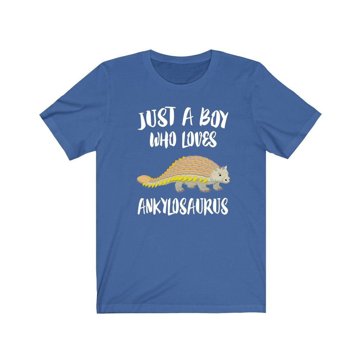 Just A Boy Who Loves Ankylosaurus Dinosaur Shirt, Ankylosaurus Lover Shirt, Dinosaur Shirt, Dinosaur Lover Gift, Animal Adult Kids T-Shirt Image 1