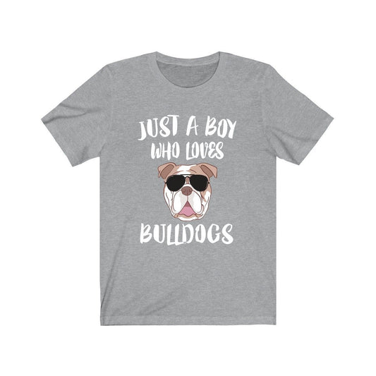 Just A Boy Who Loves Bulldogs Shirt - bulldog print design