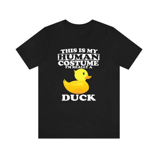 This is my human costume I am really a duck waterfowl pond bird tee