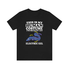 This Is My Human Costume I'm Really An Electric Eel Shirt - electric eel print design