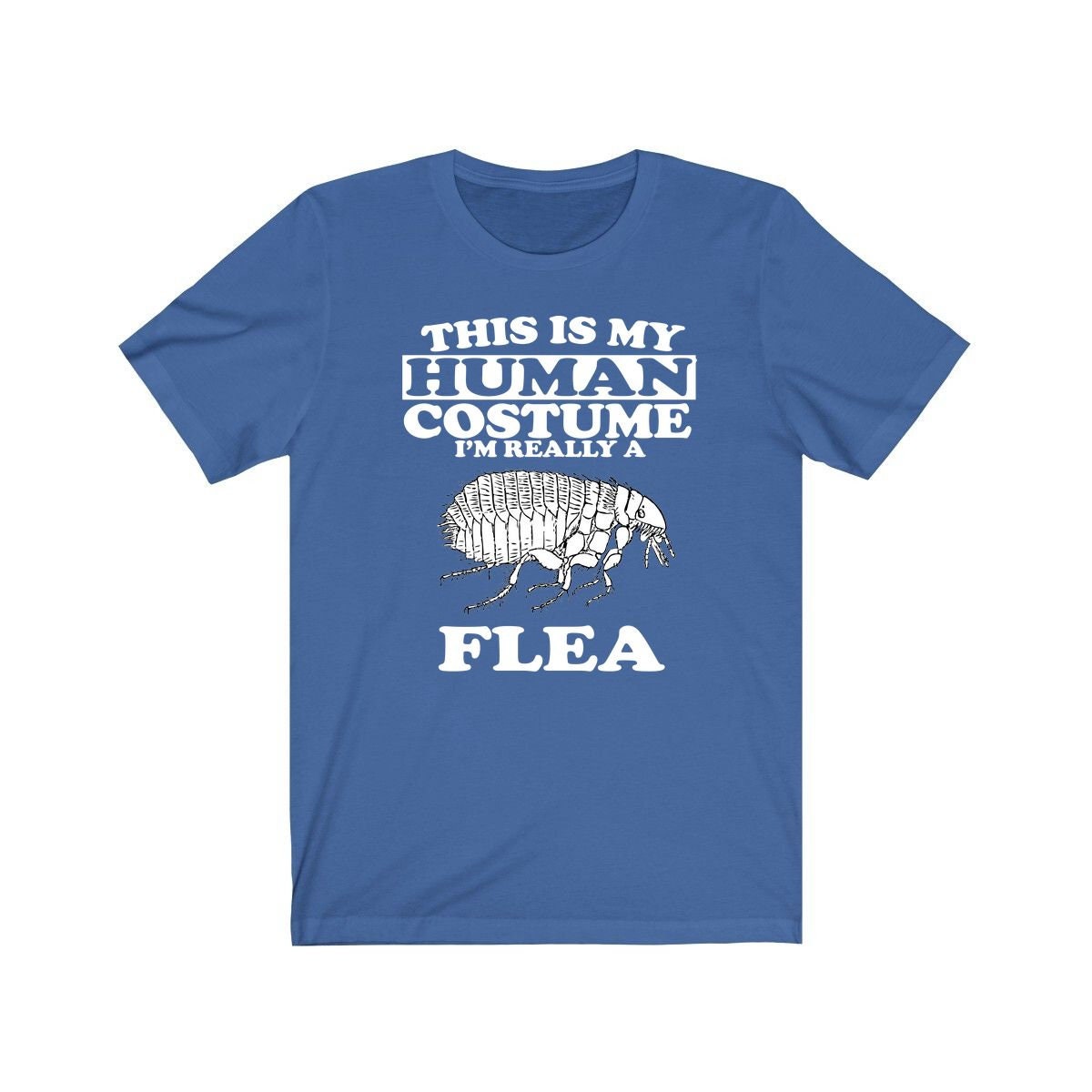 This Is My Human Costume I'm Really A Flea Shirt, Flea Lover Shirt, Flea Shirt, Flea Funny Gift, Animal Gift Image 2