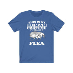 This Is My Human Costume I'm Really A Flea Shirt - flea print design