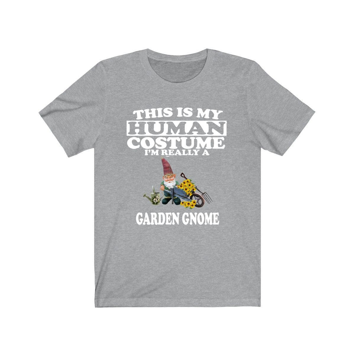This Is My Human Costume I'm Really A Garden Gnome Shirt, Garden Gnome Lover Shirt, Garden Gnome Shirt, Gnome Funny Gift, Animal Gift Image 1