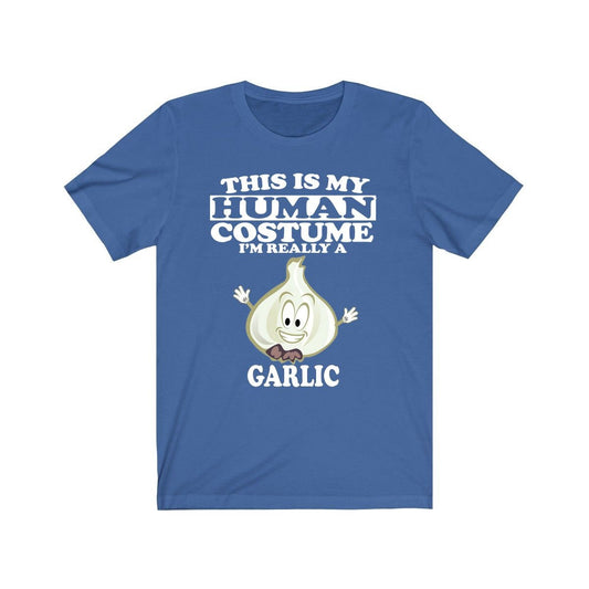 This Is My Human Costume I'm Really A Garlic Onion Shirt - garlic print design