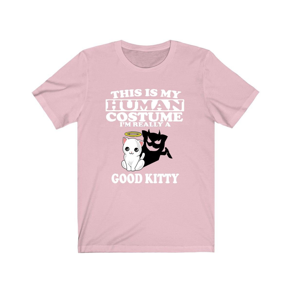 This Is My Human Costume I'm Really A Good Kitty Shirt, Cat Lover Shirt, Cat Shirt, Cat Funny Gift, Animal Shirt Image 4