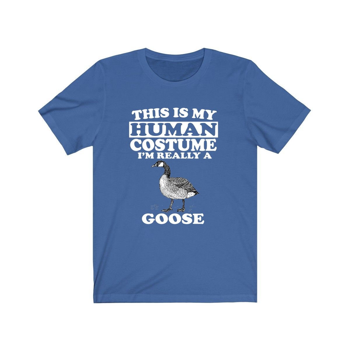 This Is My Human Costume I'm Really A Goose Shirt, Goose Lover Shirt, Birding Shirt, Goose Funny Gift, Animal Shirt Image 3