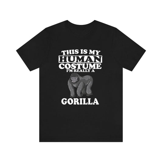 This Is My Human Costume I'm Really A Gorilla Shirt - gorilla print design