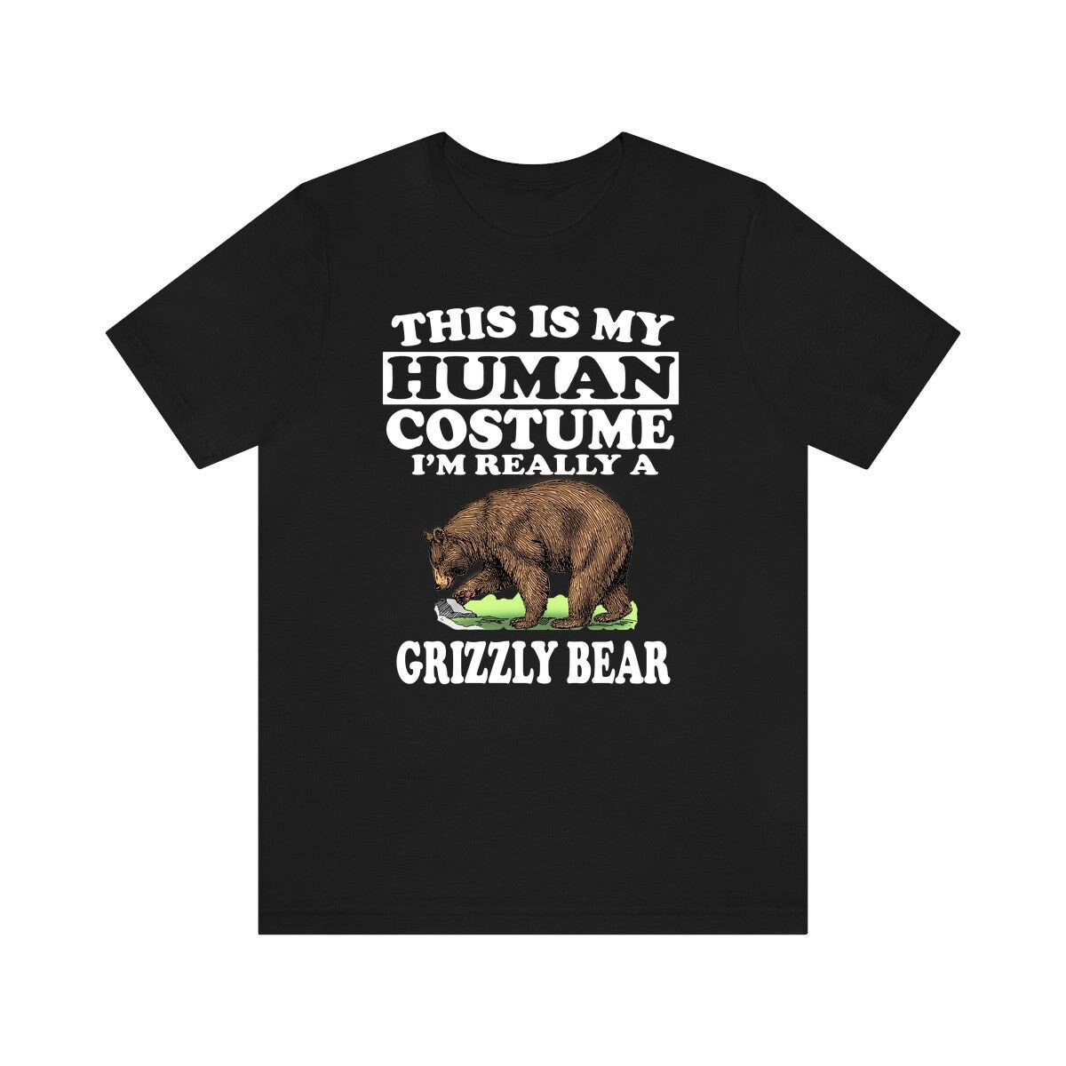 This Is My Human Costume I'm Really A Grizzly Bear Shirt, Grizzly Bear Lover Shirt, bear Shirt, Bear Funny Gift, Animal Shirt Image 2