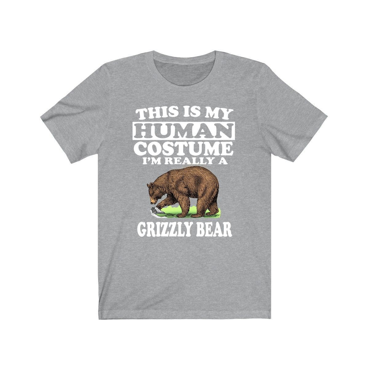This Is My Human Costume I'm Really A Grizzly Bear Shirt, Grizzly Bear Lover Shirt, bear Shirt, Bear Funny Gift, Animal Shirt Image 1