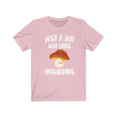 Just A Boy Who Loves Mushrooms Shirt - mushroom print design