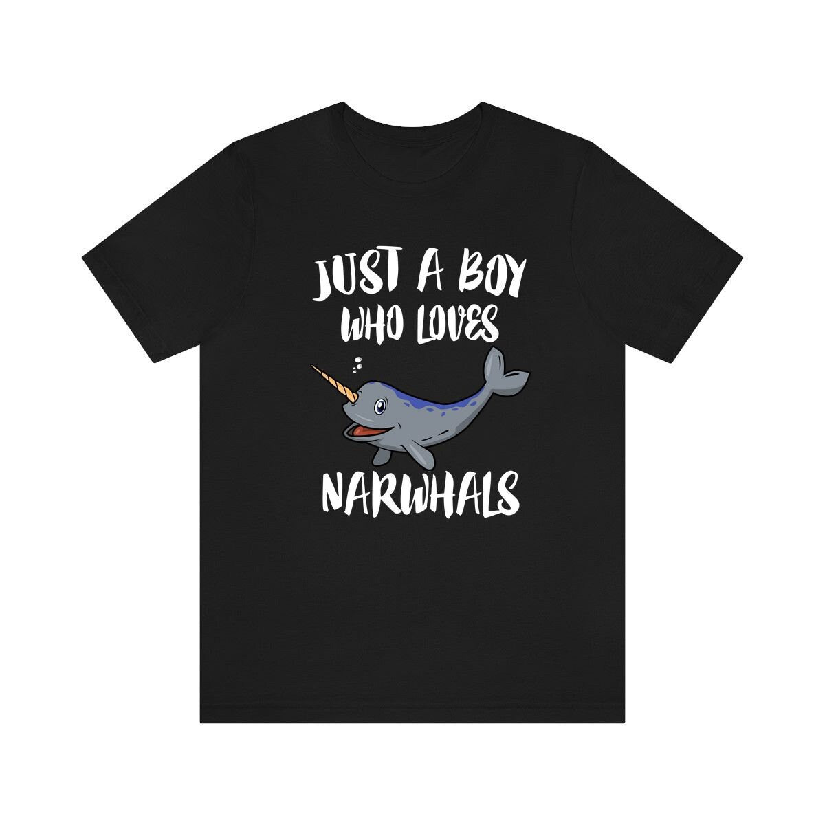 Just A Boy Who Loves Narwhals Whale Shirt, Narwhal Whale Lover Shirt, Whale Shirt, Whale Lover Gift, Animal Adult Kids T-Shirt Image 1