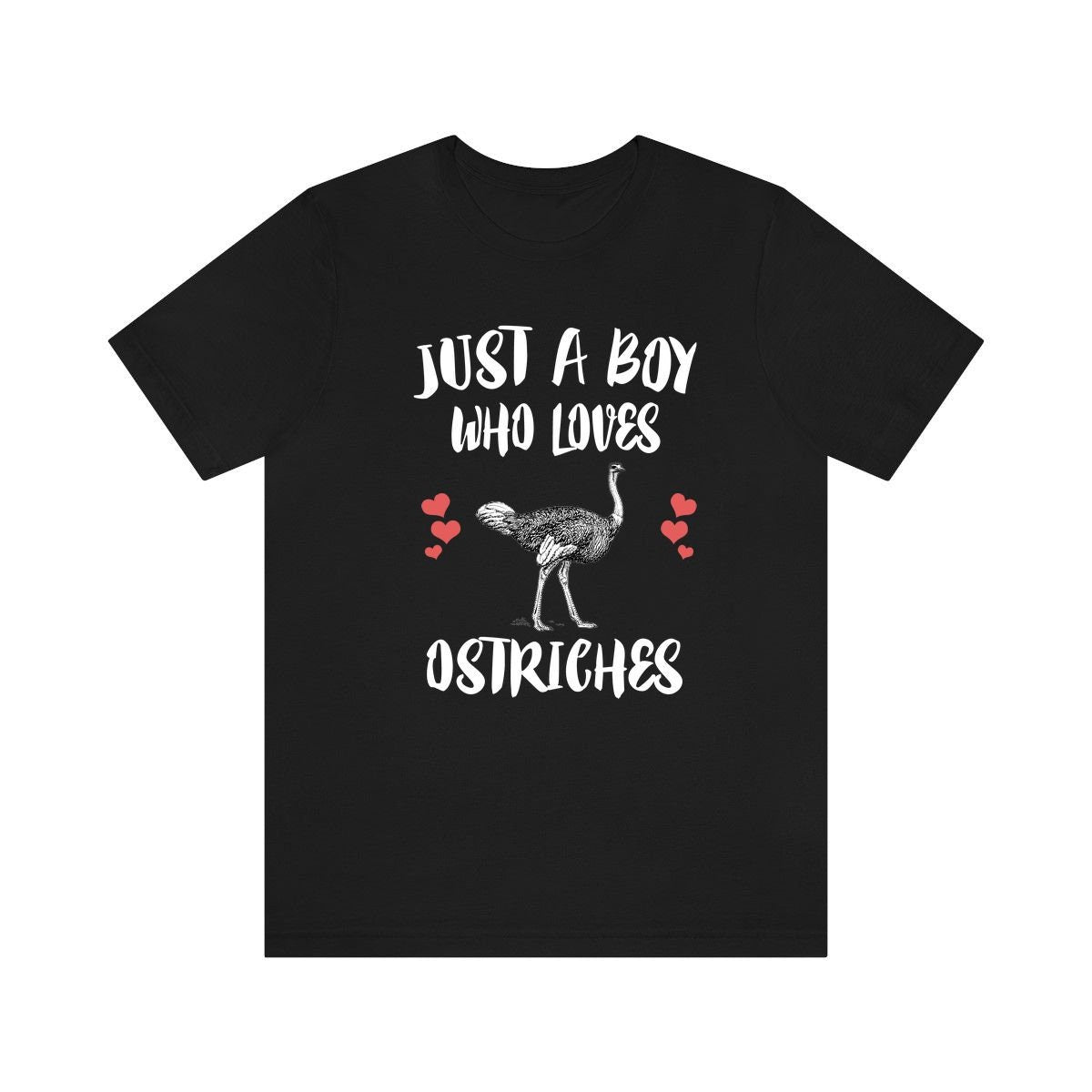 Just A Boy Who Loves Ostriches Shirt, Ostrich Lover Shirt, Ostrich Shirt, Ostrich Lover Gift, Animal Adult Kids T-Shirt Image 1