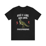 Just A Girl Who Loves Parasaurolophus Shirt, Parasaurolophus Lover Shirt, Dinosaur Lover Gift, Hadrosaurid Animal Adult Toddler Kids T-Shirt Image 1