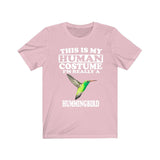 This Is My Human Costume I'm Really A Hummingbird Bird Shirt, Hummingbird Lover Shirt, Birding Shirt, Bird Funny Gift, Animal Shirt Image 4