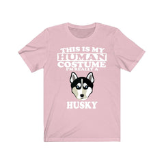 This is my human costume I am really a husky sled dog tee