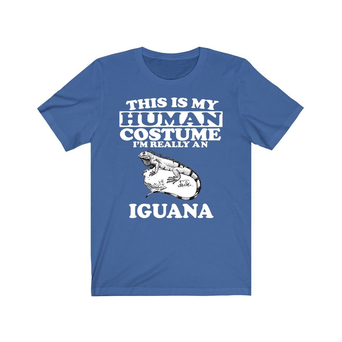This Is My Human Costume I'm Really An Iguana Shirt, Iguana Lover Shirt, Iguana Shirt, Iguana Funny Gift, Animal Shirt Image 1