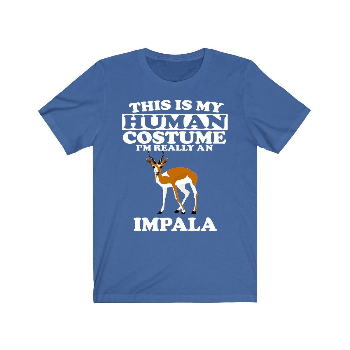 This Is My Human Costume I'm Really An Impala Shirt, Impala Lover Shirt, Impala Shirt, Impala Funny Gift, Animal Shirt Image 2