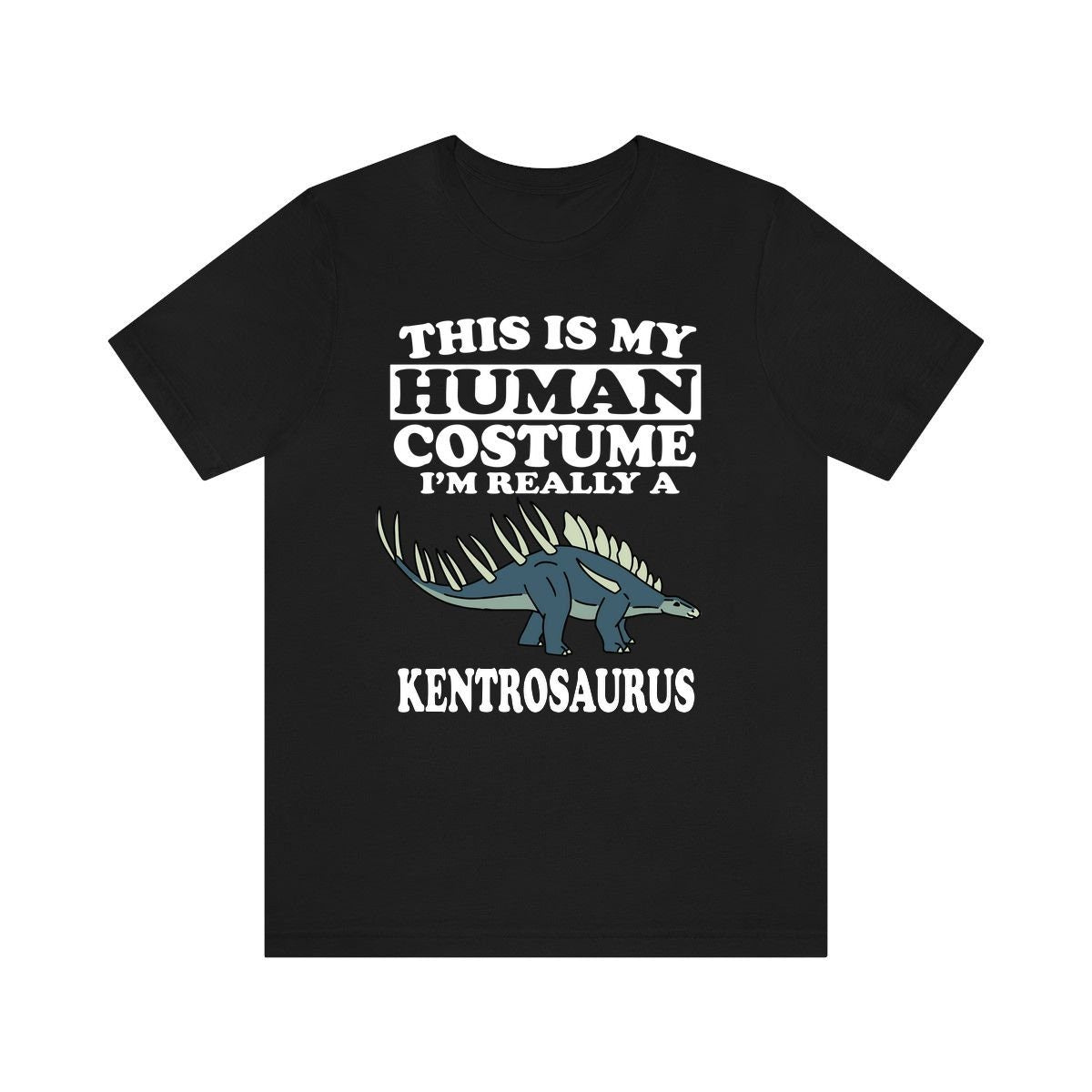 This Is My Human Costume I'm Really A Kentrosaurus Dinosaur Shirt, Kentrosaurus Lover Shirt, Dinosaur Shirt, Dinosaur Funny, Animal Shirt Image 2