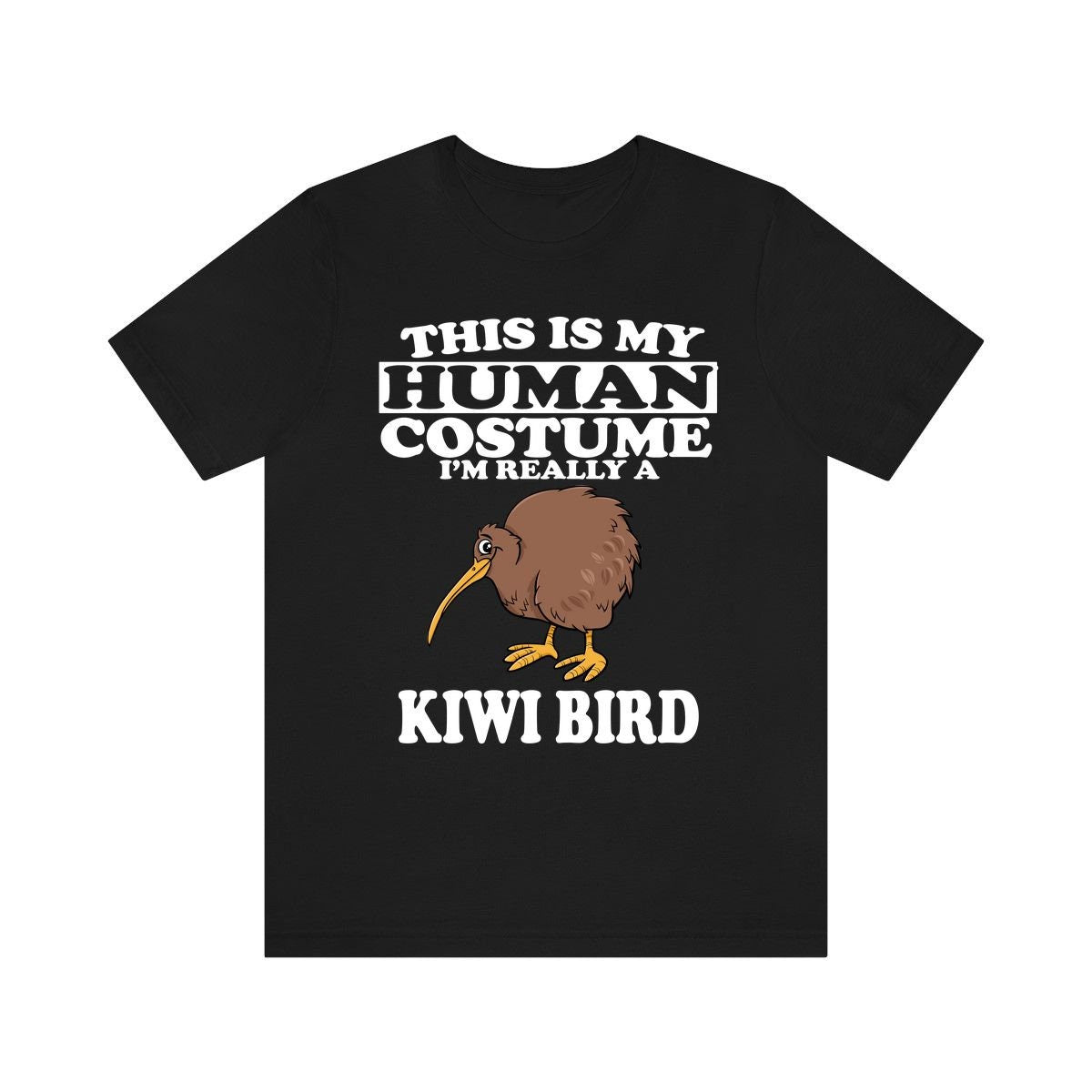 This Is My Human Costume I'm Really A Kiwi Bird Shirt, Kiwi Bird Lover Shirt, Birding Shirt, Bird Funny Gift, Animal Shirt Image 1