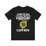 This Is My Human Costume I'm Really A Ladybug Shirt, Ladybug Lover Shirt, Ladybug Shirt, Ladybug Funny Gift, Animal Shirt Image 1