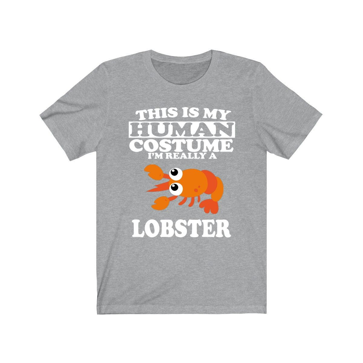 This Is My Human Costume I'm Really A Lobster Shirt, Lobster Lover Shirt, Lobster Shirt, Lobster Funny Gift, Animal Adult Kids Shirt Image 3