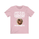 This Is My Human Costume I'm Really A Macaque Shirt, Macaque Lover Shirt, Monkey Shirt, Monkey Funny Gift, Animal Adult Kids Shirt Image 4