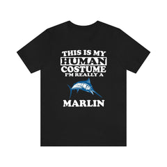 This Is My Human Costume I'm Really A Marlin Fish Shirt - marlin print design