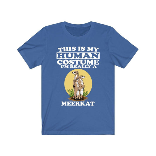 This Is My Human Costume I'm Really A Meerkat Shirt - meerkat print design