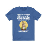 This Is My Human Costume I'm Really A Meerkat Shirt, Meerkat Lover Shirt, Meerkat Shirt, Meerkat Funny Gift, Animal Adult Kids Shirt Image 2