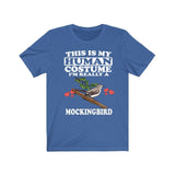 This Is My Human Costume I'm Really A Mockingbird Bird Shirt, Mockingbird Lover Shirt, Birding Shirt, Bird Funny Gift, Adult Kids Image 2