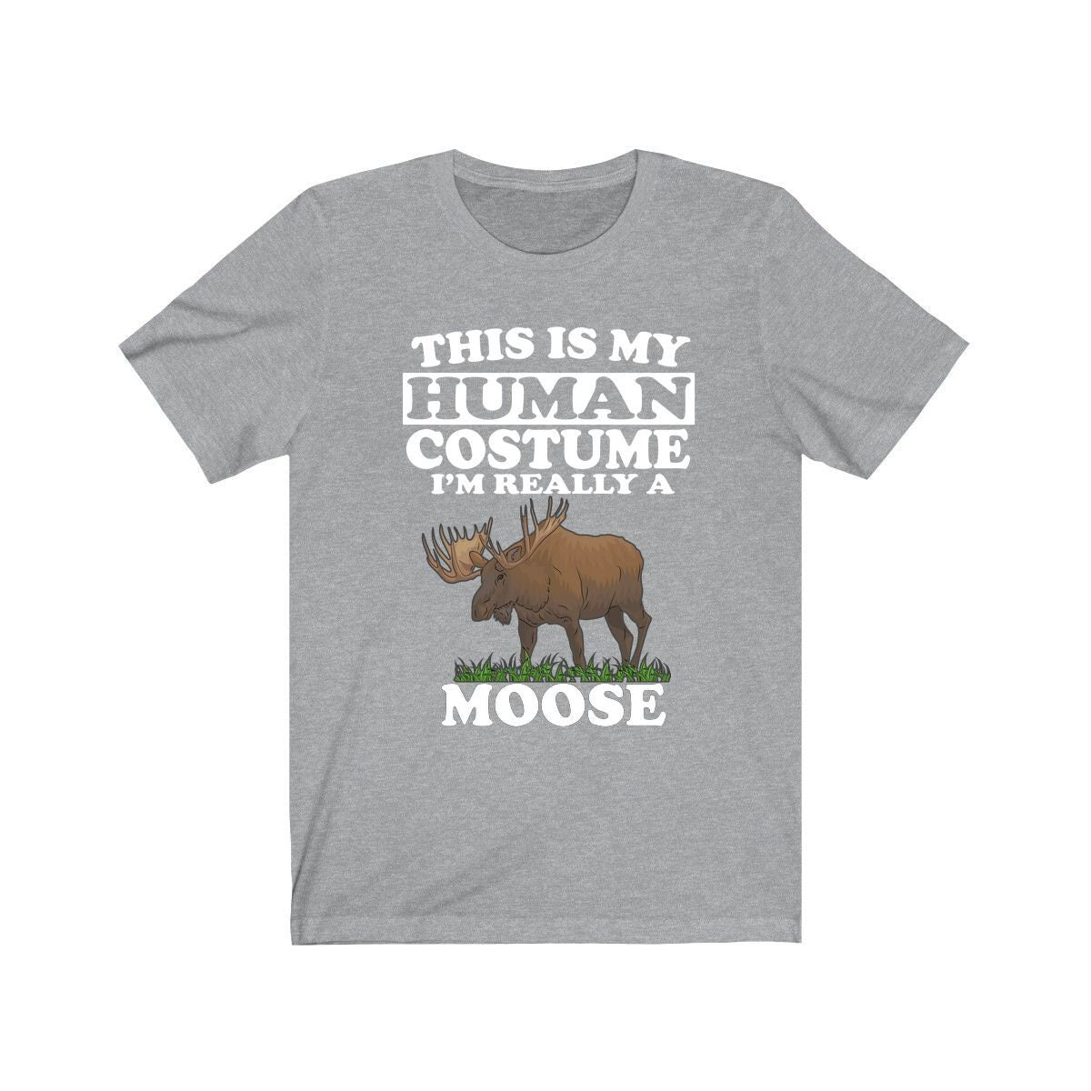 This Is My Human Costume I'm Really A Moose Shirt, Moose Lover Shirt, Moose Shirt, Moose Funny Gift, Adult Kids Image 3