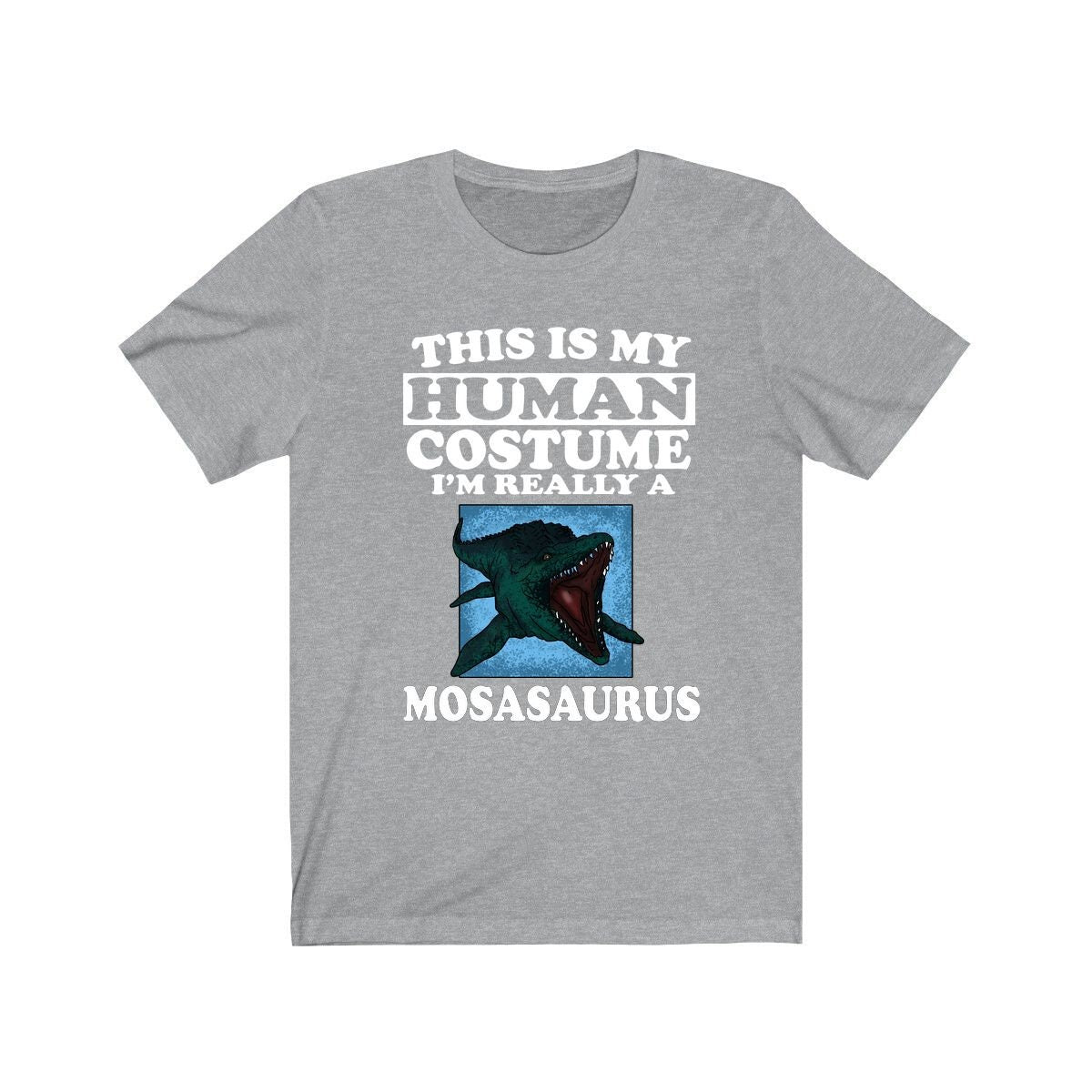 This Is My Human Costume I'm Really A Mosasaurus Dinosaur Shirt, Mosasaurus Lover Shirt, Dinosaur Shirt, Dinosaur Funny Gift, Adult Kids Image 3
