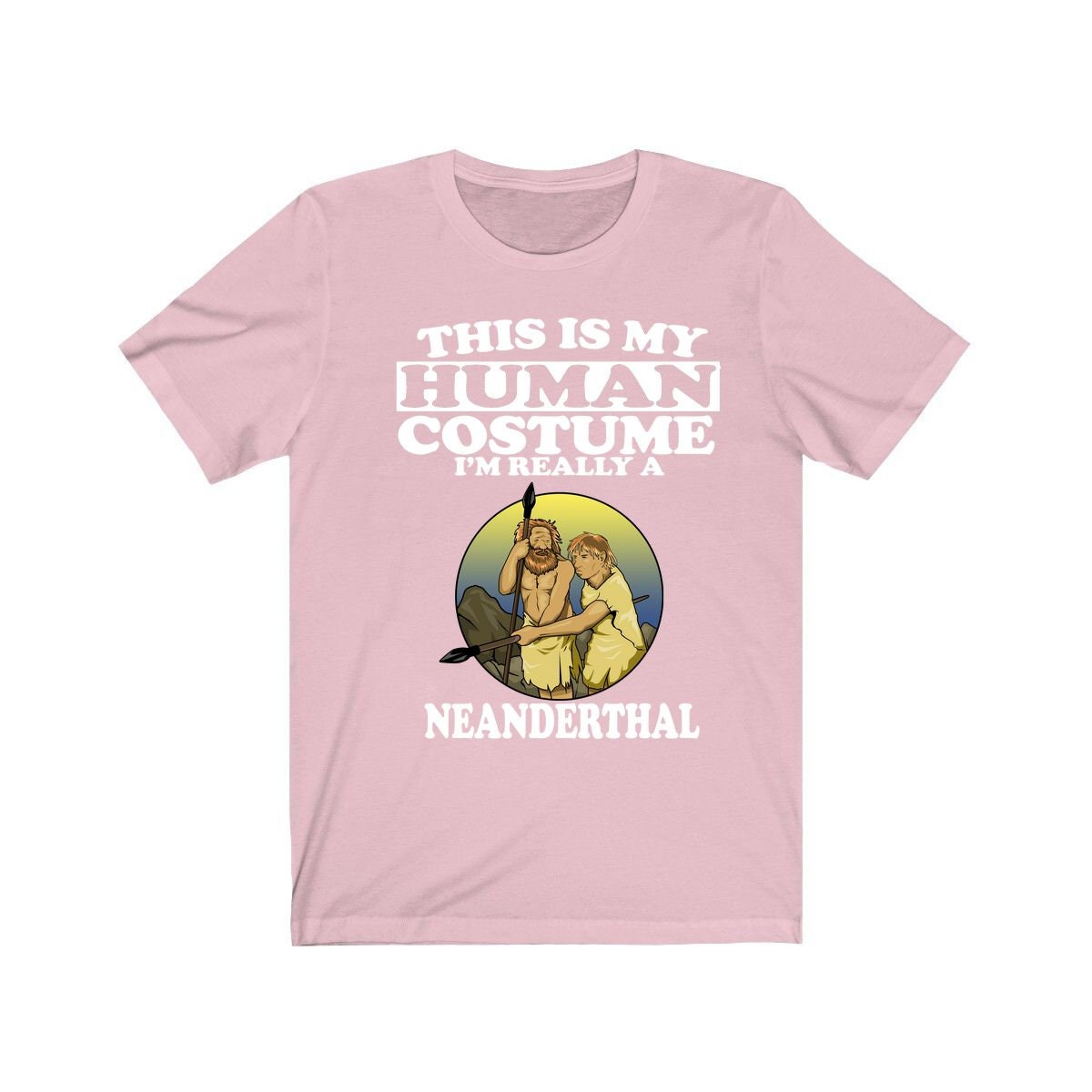 This Is My Human Costume I'm Really A Neanderthal Shirt, Neanderthal Lover Shirt, Neanderthal Shirt, Neanderthal Funny, Animal Adult Kids Image 4