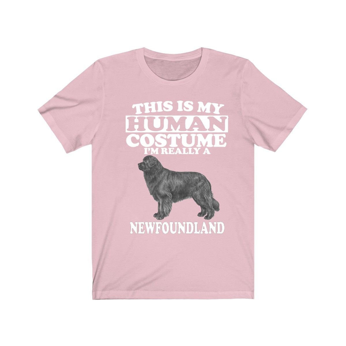 This Is My Human Costume I'm Really A Newfoundland Dog Shirt, Newfoundland Lover Shirt, Dog Shirt, Dog Funny Gift, Animal Adult Kids Image 4