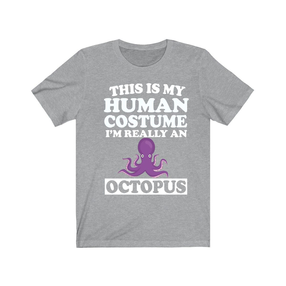 This Is My Human Costume I'm Really A Octopus Shirt, Octopus Lover Shirt, Octopus Shirt, Octopus Funny Gift, Animal Adult Kids Image 3