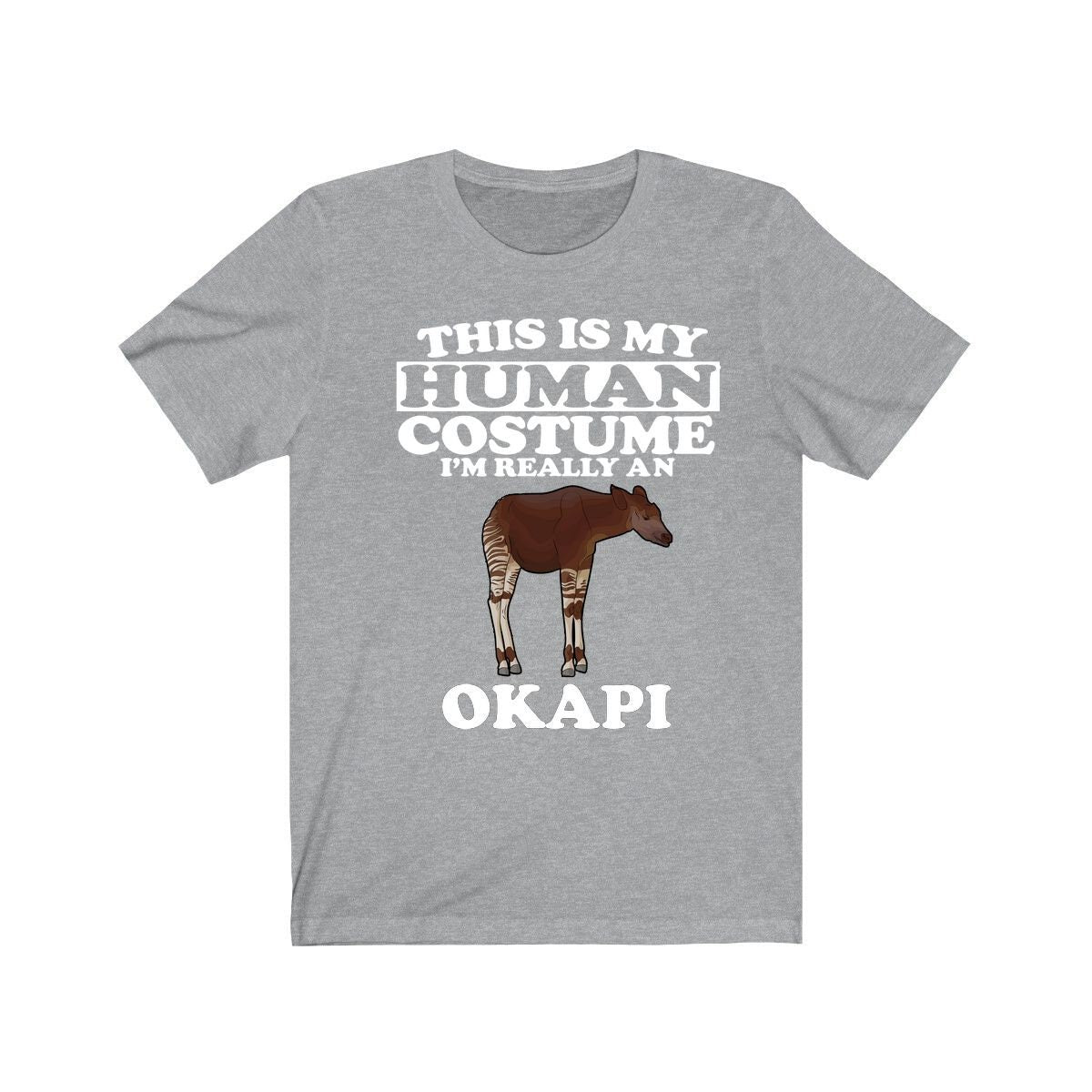 This Is My Human Costume I'm Really An Okapi Shirt, Okapi Lover Shirt, Okapi Shirt, Okapi Funny Gift, Animal Adult Kids Image 1