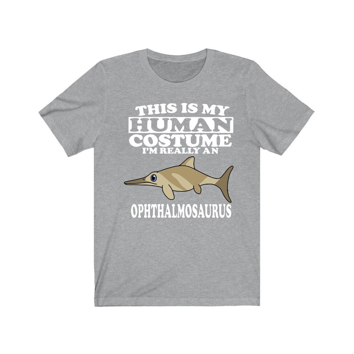 This Is My Human Costume I'm Really An Ophthalmosaurus Dinosaur Shirt, Dinosaur Lover Shirt, Dinosaur Funny Gift, Animal Adult Kids Image 3