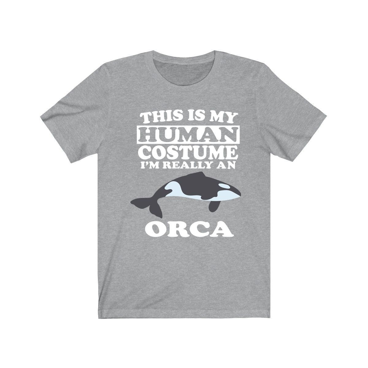 This Is My Human Costume I'm Really An Orca Whale Shirt, Orca Lover Shirt, Orca Shirt, Whale Funny Gift, Animal Adult Kids Image 1