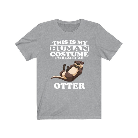 This Is My Human Costume I'm Really An Otter Shirt - otter print design